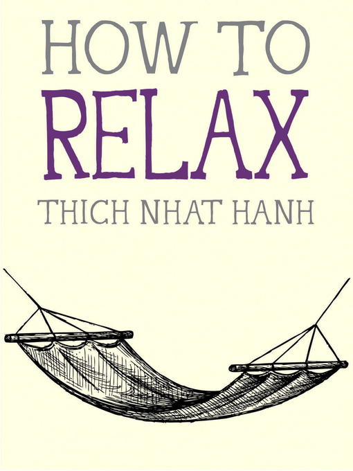 Title details for How to Relax by Thich Nhat Hanh - Wait list